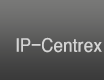 IP Centrex